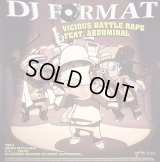 DJ Format Feat. Abdominal - Vicious Battle Raps/2, 3...Scrape/Ill Culinary Behaviour (Remixes)  12"