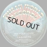 Cashmere - Try Your Lovin'  12" 