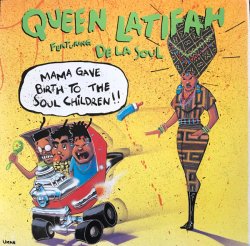 画像1: Queen Latifah Featuring De La Soul - Mama Gave Birth To The Soul Children  12"