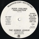 The Human League - (Keep Feeling) Fascination 12"