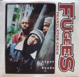 Fugees - Nappy Heads/Some Seek Stardom  12"