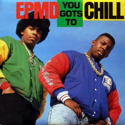 画像1: EPMD - You Gots To Chill  12"