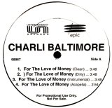 Charli Baltimore - For The Love Of Money  12"