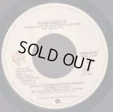 Funkadelic - Cholly (Funk Getting Ready To Roll)/Into You  7"