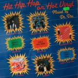 V.A - Hit Hip Hop On Hot Vinyl Mixed By Dr. Dre  LP