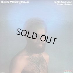 画像1: Grover Washington Jr. - Feels So Good  LP