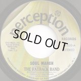 The Fatback Band - Soul March/To Be With You  7" 