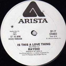 画像1: Raydio - Is This A Love Thing/Get Down  12"