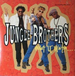 画像1: Jungle Brothers - What "U"Waitin' "4"? X5 /J.Beez Comin' Through X2  12"