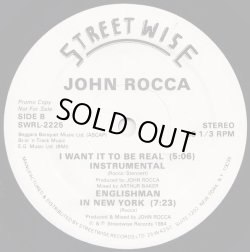 画像2: John Rocca - I Want It To Be Real/Englishman In New York  12"
