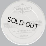 Raw Silk - Just In Time  12"