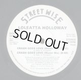 Loleatta Holloway - Crash Goes Love X3/Sweet Thing  12"