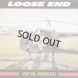 画像1: Loose End (Loose Ends) - We've Arrived  12"