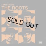 The Roots - I Don't Care/Duck Down 12"