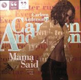 Carleen Anderson - Mama Said  12"