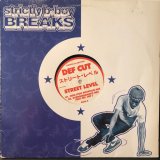 Def Cut (Strictly B-Boy Breaks – #22) - Street Level/Love For The Streets 12"