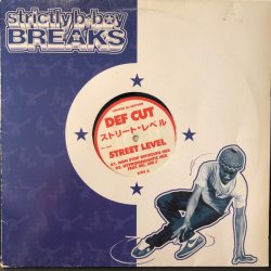 画像1: Def Cut (Strictly B-Boy Breaks – #22) - Street Level/Love For The Streets 12"