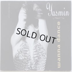 画像1: Yasmin - Wanna Dance/Slow  12"