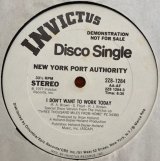 New York Port Authority - I Don't Want To Work Today/Rainbow  12"