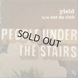 画像1: People Under The Stairs - Yield/Out Da Club  12" 