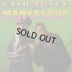 画像1: Ca$h Money & Marvelous - Play It Kool/Ugly People Be Quiet  12"