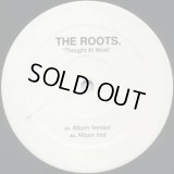 The Roots - Thought At Work  12"