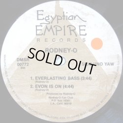 画像1: Rodney O - Everlasting Bass/Evon Is On/Your Chance To Rock  12"