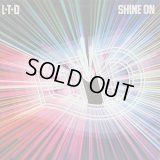 L.T.D - Shine On  LP