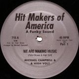 Michael Campbell & High Volt - We Are Making Music  12"