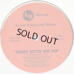 画像2: Jerome Brailey And Mutiny - Peanut Butter And Jam 12" 