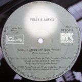 Felix & Jarvis - Flamethrower Rap  12"