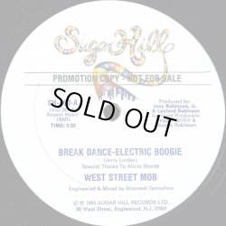 画像1: West Street Mob - Break Dance-Electric Boogie/Let Your Mind Be Free  12"