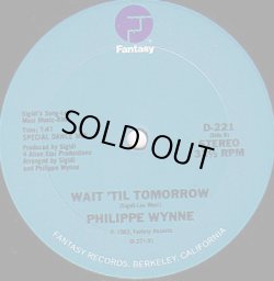 画像2: Philippe Wynne - Wait 'Til Tomorrow/Bye Bye Love  12"  