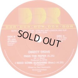 画像2: Direct Drive - I Need Some Sunshine/Pass The Paper Remix  12"