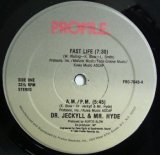 Dr.Jeckyll & Mr.Hyde - Fast Life/A.M-P.M 12" 