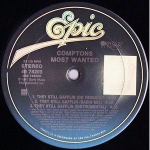 画像: Compton's Most Wanted - Compton's Lynchin'/They Still Gafflin'  12"