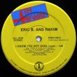 画像1: Eric B. And Rakim - I Know You Got Soul  12"