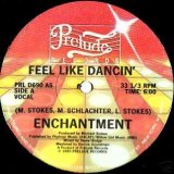 画像: Enchantment - Feel Like Dancin'  12"