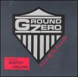 画像: Ground Zero feat:Bootsy Collins - Future Of The Funk  EP 