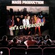 画像1: Mass Production - In A City Groove  LP