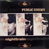 画像: Public Enemy - Nighttrain/More News At 11  12"