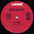 画像2: Sidney featuring Black White N Co - Let's Break  12"