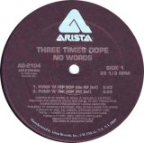 画像: Three Times Dope - No Words/Make Dat Move  12"