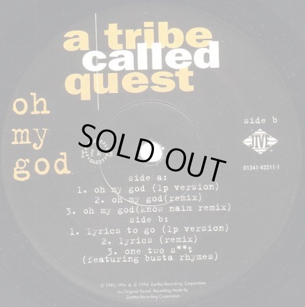 画像3: A Tribe Called Quest - Oh My God/Lyrics To Go/One Two S**t  12"