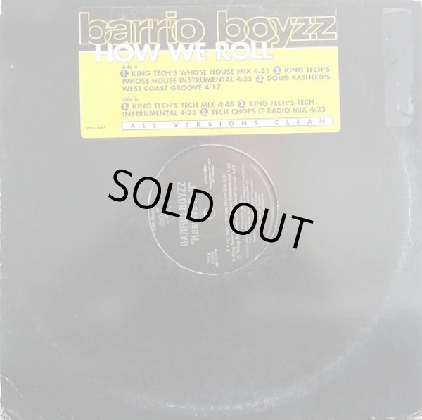 画像1: Barrio Boyzz - How We Roll (6Vers Remixes)  12"