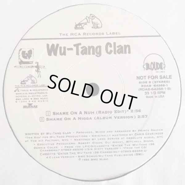 画像2: Wu-Tang Clan  --  Wu-Tang Clan Ain't Nuthing Ta F'Wit/Shame On A Nuh/Shame On A Nigga  12"