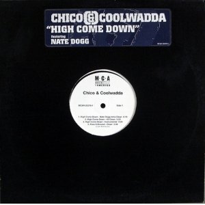 画像: Chico & Coolwadda - High Come Down/Pass It Around  12"