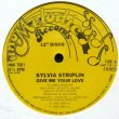 画像1: Sylvia Striplin - Give Me Your Love/You Can't Turn Me Away  12"