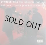 画像: Cypress Hill - The Phuncky Feel One/How I Could Just Kill A Man  12"