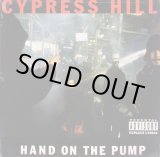 画像: Cypress Hill - Hand On The Pump/Real Estate  12"